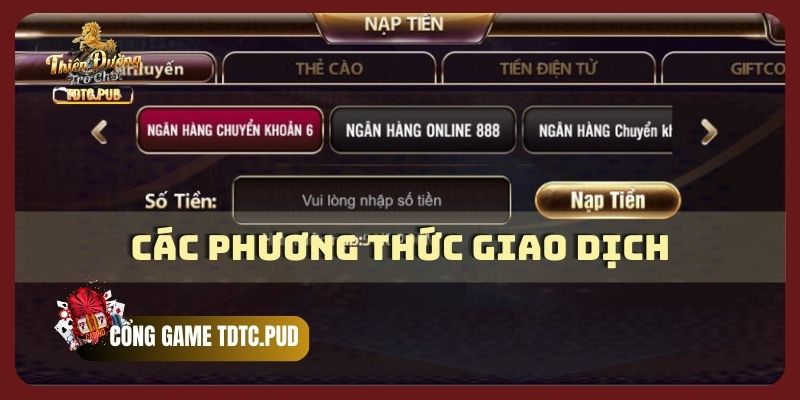Các phương thức giao dịch